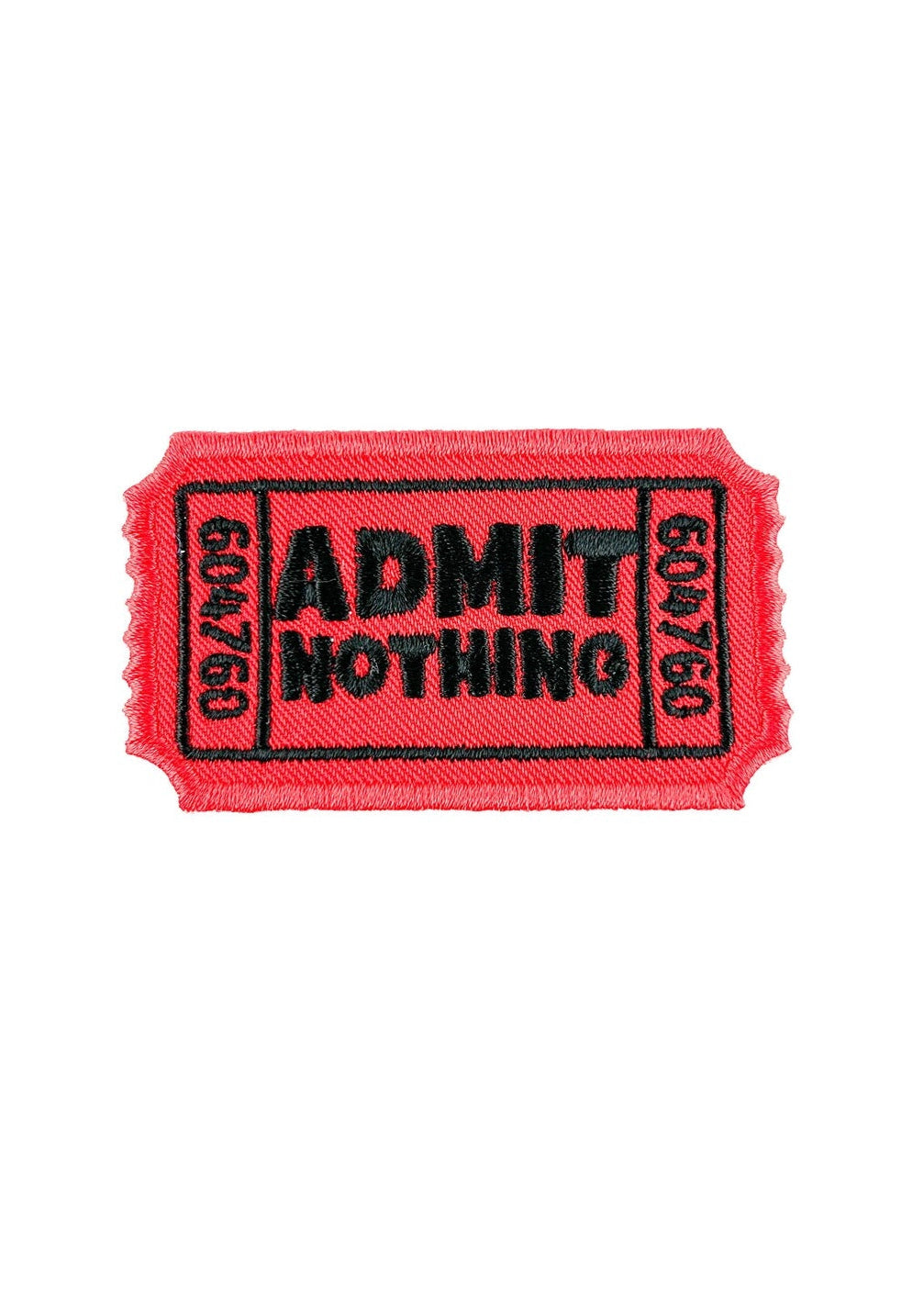 Field Trip Threads Admit Nothing Embroidered Iron-On Patch